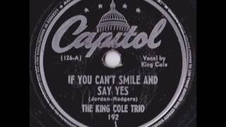 The King Cole Trio ‎– If You Can&#39;t Smile &amp; Say Yes / Bring another Drink