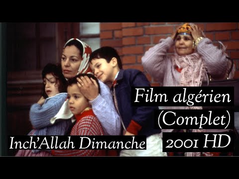 Inch' Allah Dimanche (Algerian Movie) "2001" [English Subtitles]