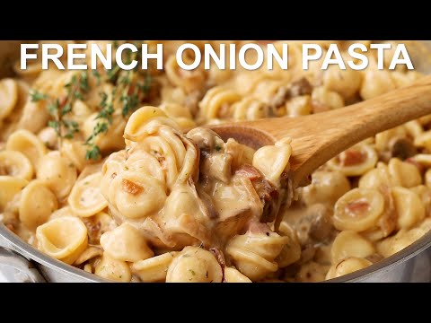 French Onion Pasta