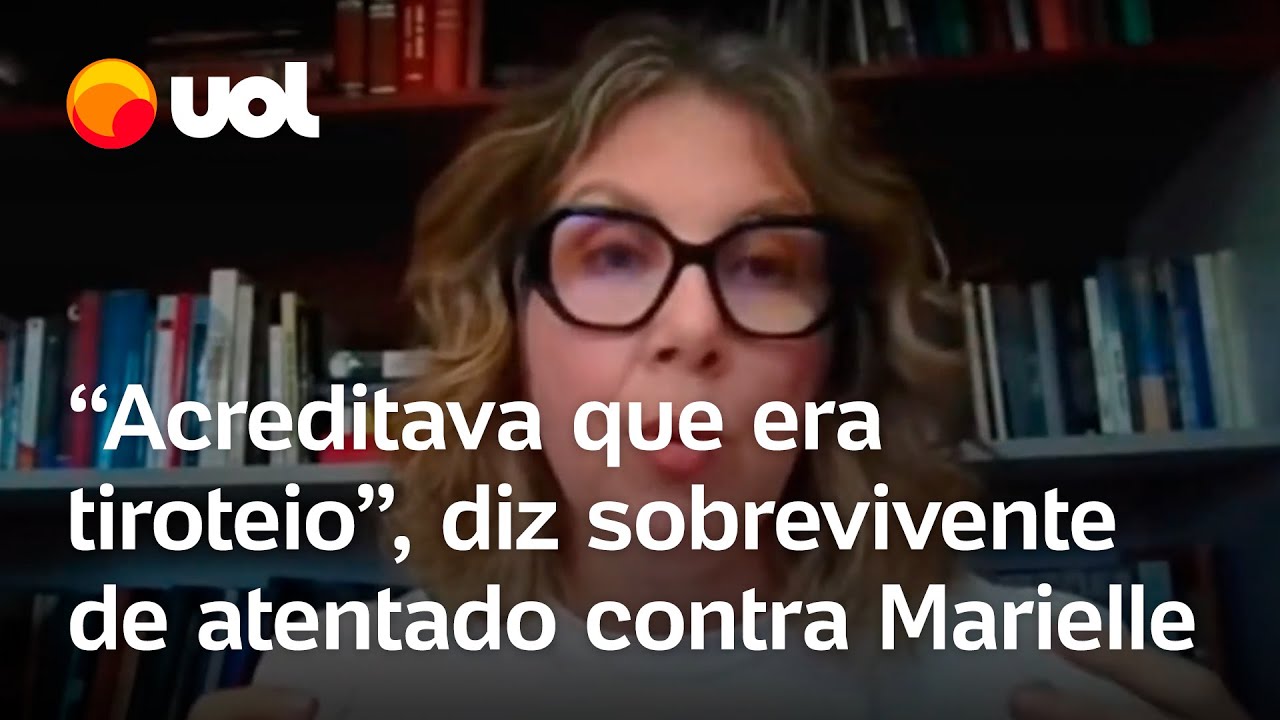 Caso Marielle: Sobrevivente diz que sentiu uma 'rajada' de tiros e pensou estar em um confronto