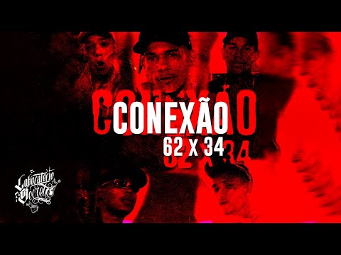 MC's Guguinha da VL, Alecrim, Magriel, Titi e TG - Conexão 62 x 34 [Video Clipe Oficial]