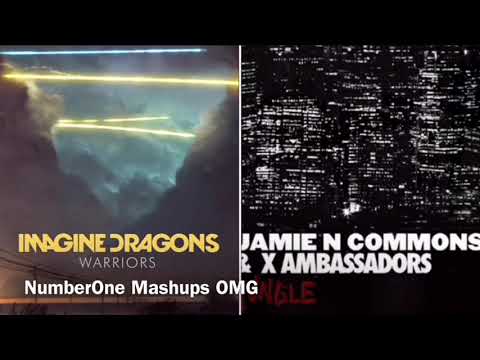 Jungle Warriors - X Ambassadors ft. Jamie N Commons & Imagine Dragons (MASHUP)
