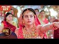 Nath Zewar Ya Zanjeer Mahua Ne Liya Sabse Bada Faisla Full Episode 529 Dangal Dil Se