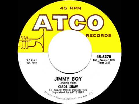 1963 Carol Shaw - Jimmy Boy