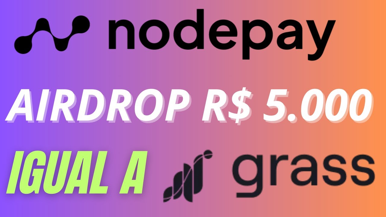 Airdrop NodePay: Oportunidade Imperdível para Ganhar Criptomoedas Grátis Igual à Grass!