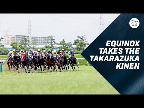 Equinox Beats The Best Of Japan In The Takarazuka Kinen! イクイノックス - 2023年 宝塚記念（GⅠ)