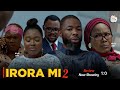 IRORA MI 2 Latest Yoruba Movie Review 2023 Bimpe Adedimejil Debbie Shokoya| Habeeb AlagbelToyin