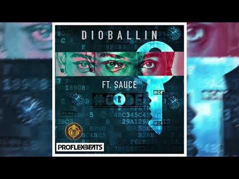 Dioballin - Code (ft. Sauce) X Proflexbeats