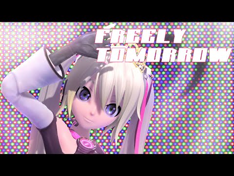 [60fps QHD] FREELY TOMORROW - Hatsune Miku | Mitchie M | Project DIVA MEGA MIX+ | English lyrics