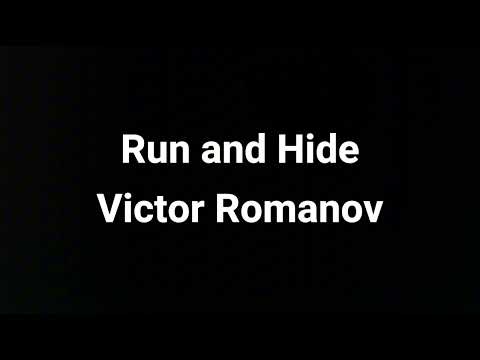 Run and Hide - Victor Romanov [5 Hunters Finale Rematch] *No Watermark*