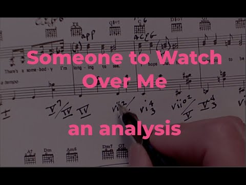 Someone to Watch Over Me, an analysis