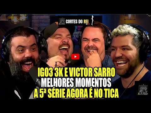 IGOR3K E VICTOR SARRO MELHORES MOMENTOS NO TICARACATICAST