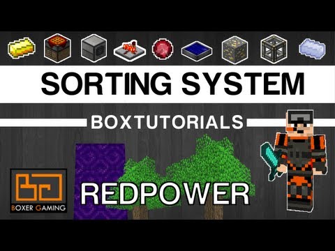 • boxTutorials - How to make a RedPower Sorting System - Tutorial [Feed the Beast]