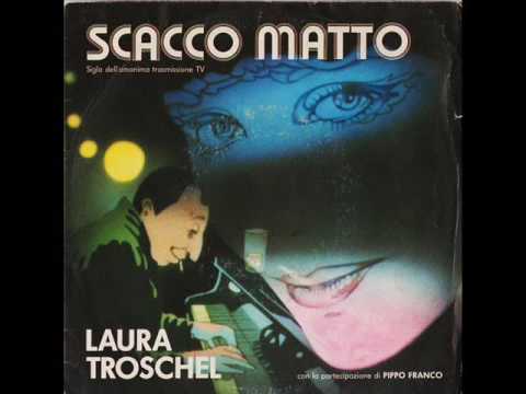 LAURA TROSCHEL - Scacco Matto (1980)