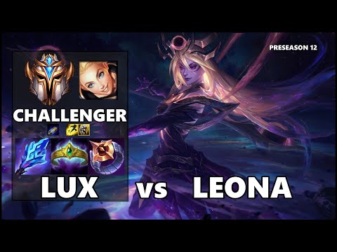 CHALLENGER Support Gameplay - LUX vs LEONA PRESEASON 12