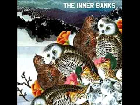 The Inner Banks -- BURIED WEST (Album Version)