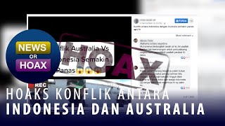 Download lagu Hoax Konfik Indonesia Dan Australia - NEWS OR HOAX mp3 Download lagu Hoax Konfik Indonesia Dan Australia - NEWS OR HOAX mp3