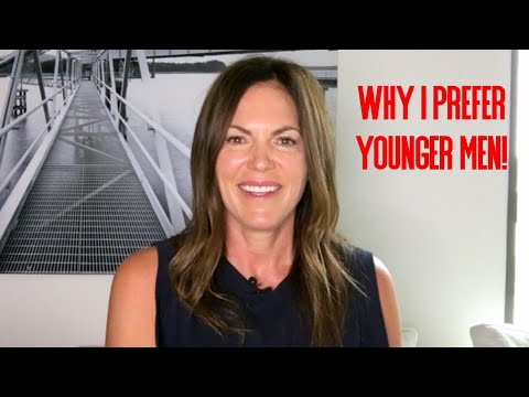 Why I prefer Younger Men!