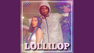 Lollipop (feat. Minissia)