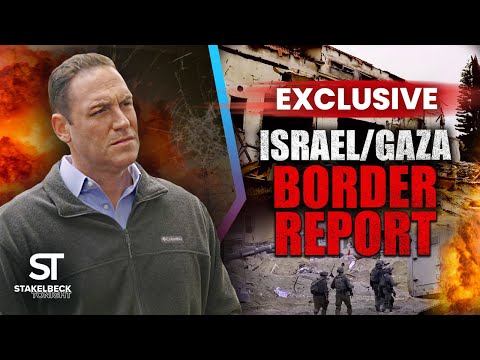 EXCLUSIVE at Israel/Gaza Border Marking 6 Months Since October 7th Hamas Attack | Stakelbeck Tonight