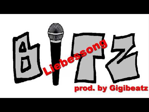 BITZ - Liebessong (prod. by Gigibeatz)