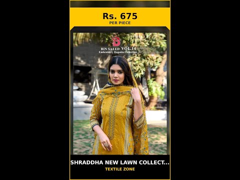 Shraddha New Lawn Collection Embroidery Dupta Bin Saeed Vol 14 – product video thumbnail