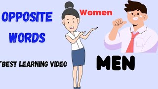 Opposite Words for Kids | Educational Video For Toddlers and Preschool |Children Learn Opposites