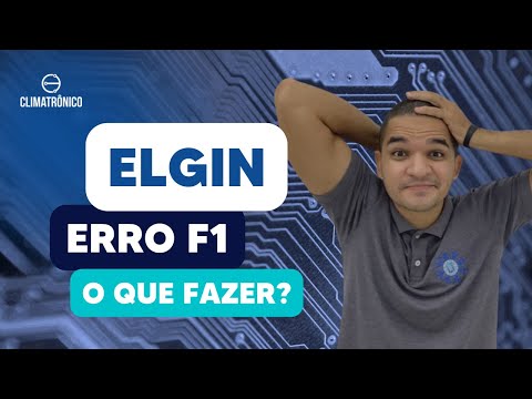 Vídeo: Elgin Erro F1 Inverter: 5 Causas e 8 Testes - Guia Prático
