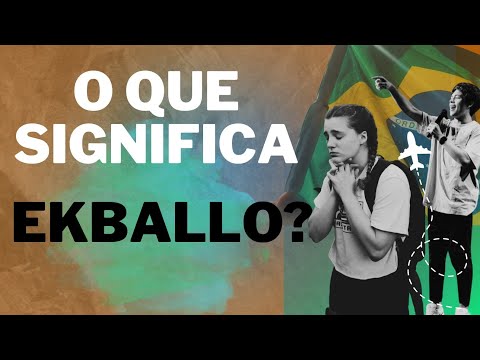 Significado da palavra EKBALLO
