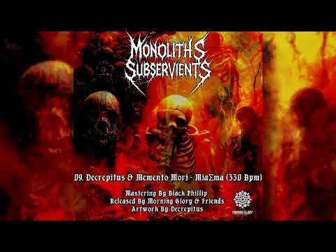 Decrepitus & Memento Mori - ΜiaΣma (330 Bpm)