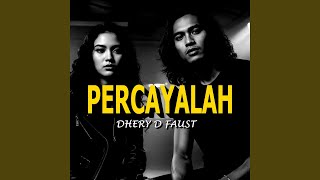 Download lagu Percayalah mp3 Download lagu Percayalah mp3