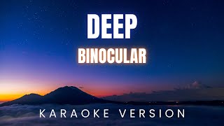 Binocular - Deep | KARAOKE Version
