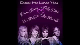 DONNA SUMMER,  LIZA MINNELLI,  DOLLY PARTON, REBA MCENTIRE - Does He Love You  (Dj Change rework)