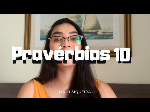 Provérbios de Salomão - Provérbios 10 | Série: Sabedoria Todo Dia