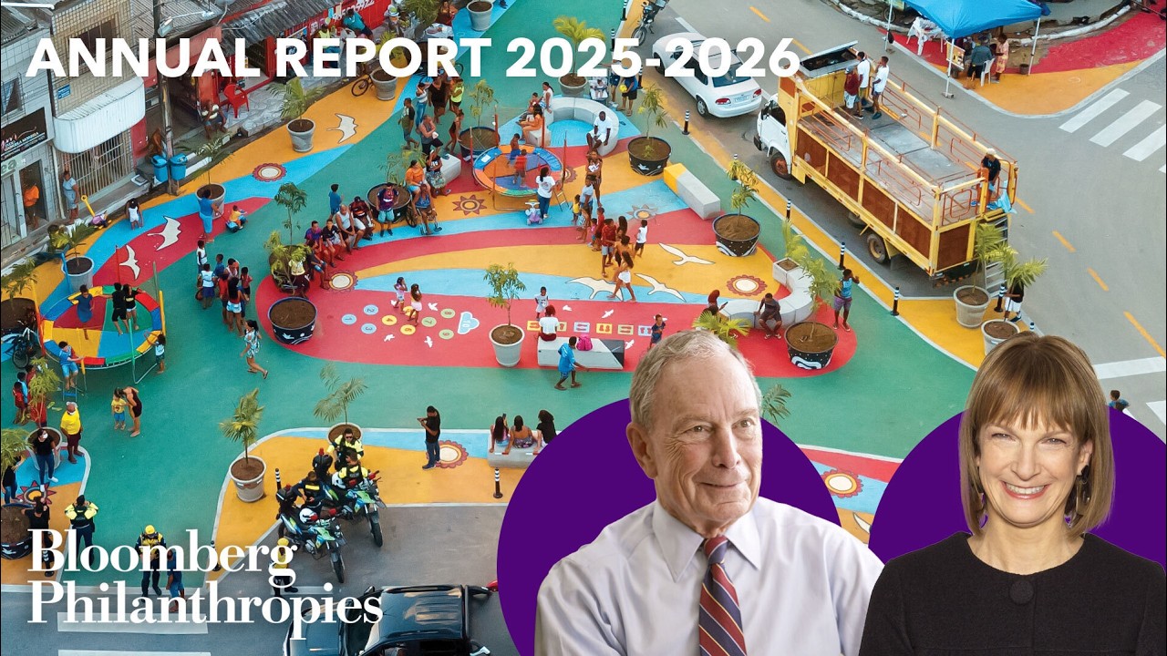 700 Cities. 150 Countries. One Year of Progress. | Bloomberg Philanthropies 2025-2026 Annual Report