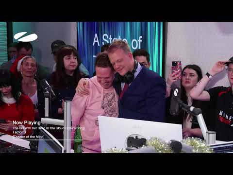 Factor B - The Girl With Her Head In The Clouds (Ellie's Song) (Top #2) | ASOT Episode 1204