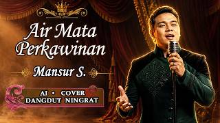 Download lagu MERINDING! Cover Terbaik Air Mata Perkawinan Mansur S - Dangdut Klasik Paling Sedih Bikin Menangis! mp3 Download lagu MERINDING! Cover Terbaik Air Mata Perkawinan Mansur S - Dangdut Klasik Paling Sedih Bikin Menangis! mp3