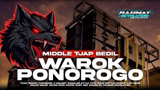 Download lagu TRAP WAROK PONOROGO X MELODY GAMELAN MIDDLE TJAP BEDIL NOLOP NOLOP  mp3