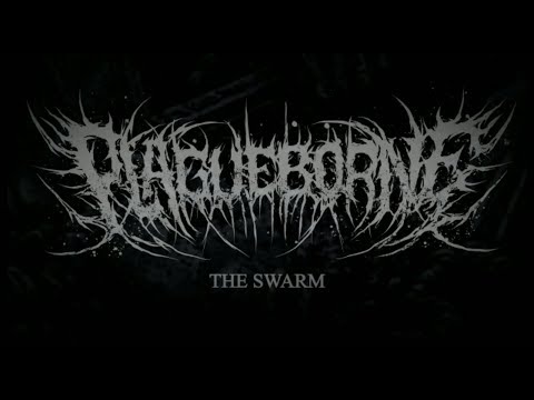 Plagueborne - The Swarm (Lyric Video/Promo 2017)