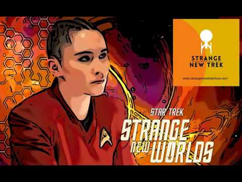 La'an - Star Trek: Strange New Worlds - STRANGE NEW TREK Podcast E09