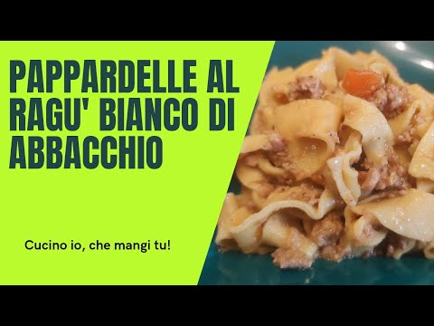Pappardelle al ragù bianco di Agnello (Abbacchio) - Come si fanno le pappardelle!