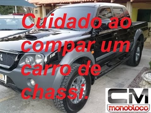 Muito cuidado ao comprar um carro de Chassi.