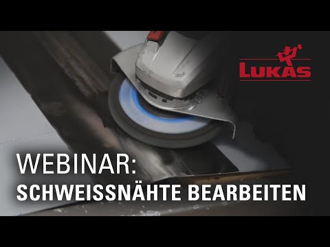 Mit dem richtigen Werkzeug Schweißnähte professionell bearbeiten - von den LUKAS-Werkzeug-Experten!