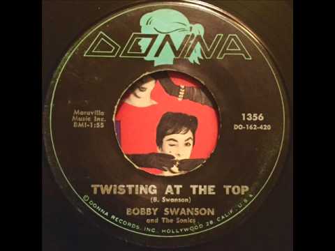 Bobby Swanson - Twisting At The Top