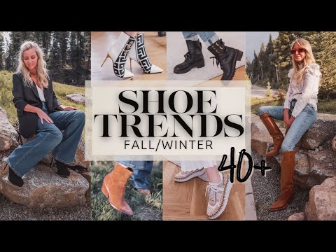 10 Of The HOTTEST Shoe & Boot Trends For Fall & Winter...