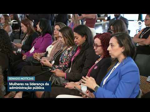 Encontro reúne mulheres dos três Poderes e lança rede de lideranças