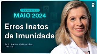 Erros Inatos da Imunidade - Aula de Pediatria do Curso Extensivo Residência Médica