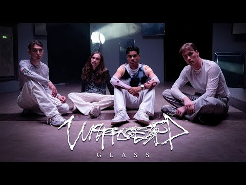 Unprocessed - Glass (Official Music Video)