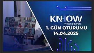 Know-How Webinar Serisi | 1. Gün Oturumu (14 Nisan 2025) #webinar