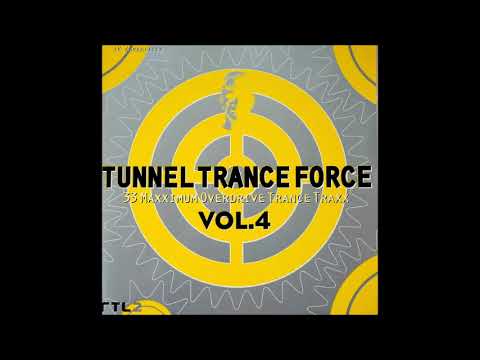Tunnel Trance Force Vol. 4 CD 1